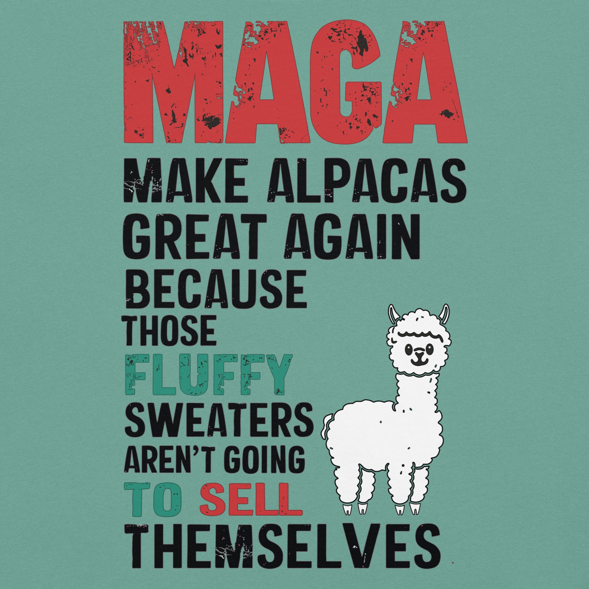 Sarcastic MAGA Alpaca Comfort Colors T-shirt